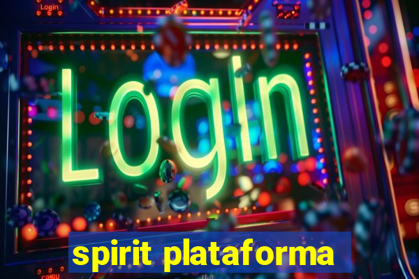 spirit plataforma